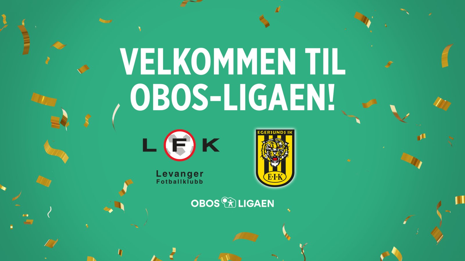 Egersund og Levanger i OBOSligaen 2024 / OBOSligaen